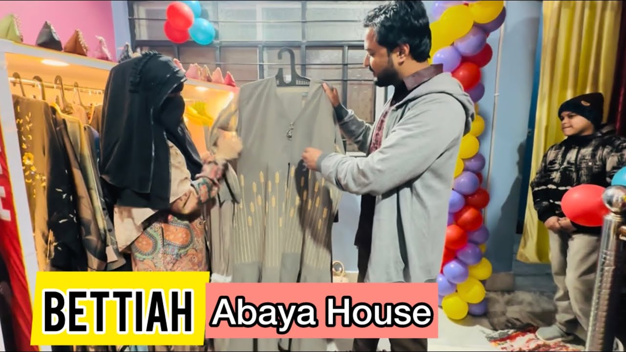 Abaya House Bettiah | Best Abaya In Bettiah Bihar Vlog  | Tarique Saiffullah vlogs