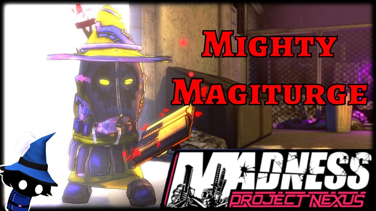 Madness Project Nexus: The Mighty Magiturge