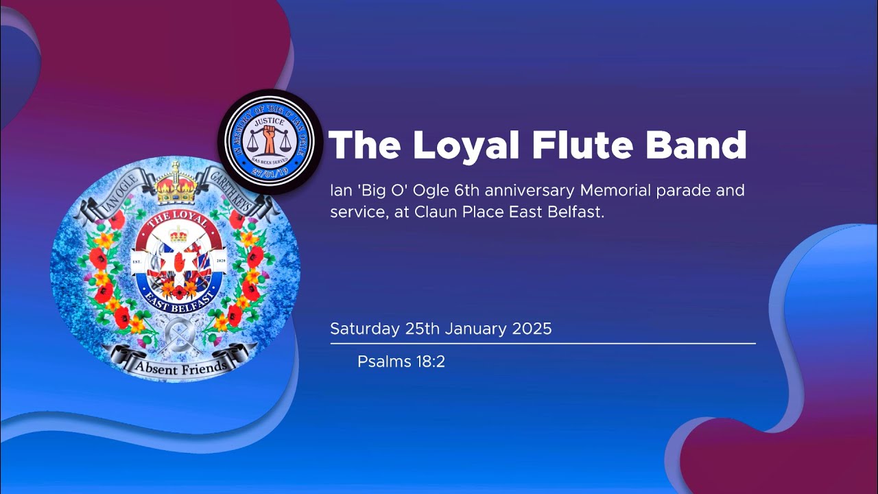 (The Loyal Flute Band)Ian Ogle Memorial Parade  2025
