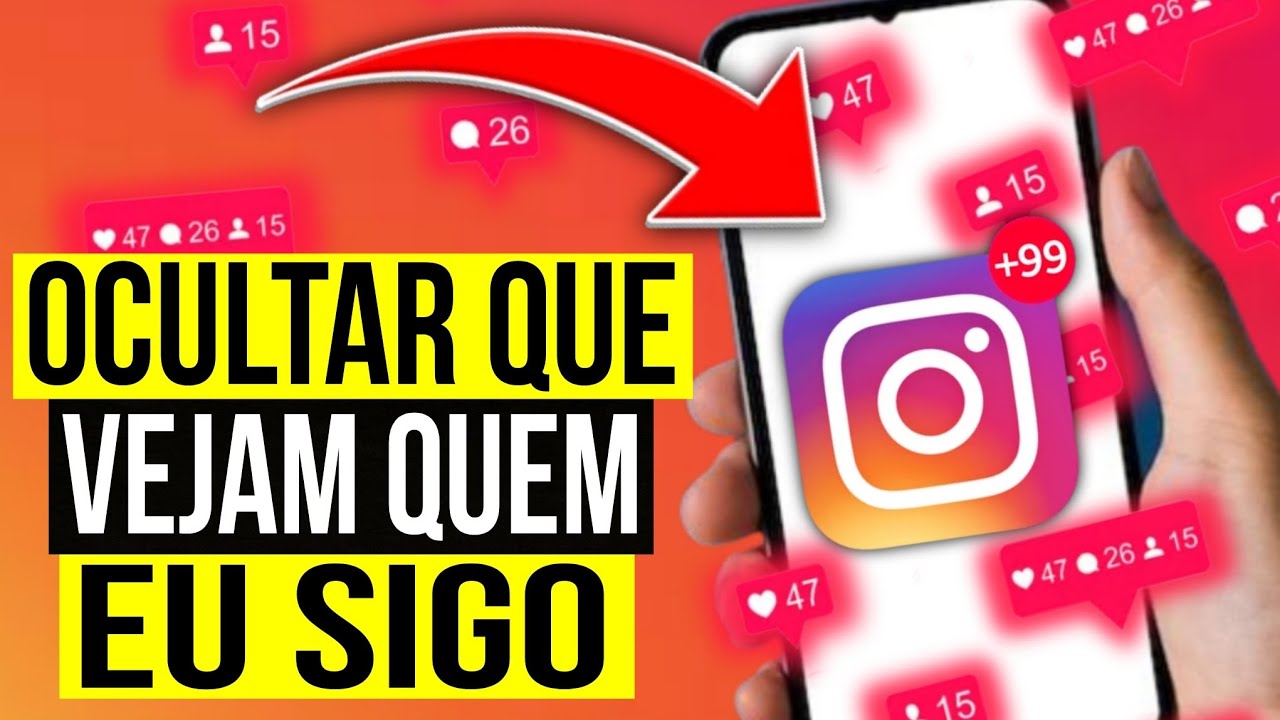 Como impedir que meus seguidores vejam quem eu sigo no Instagram ATUALIZADO