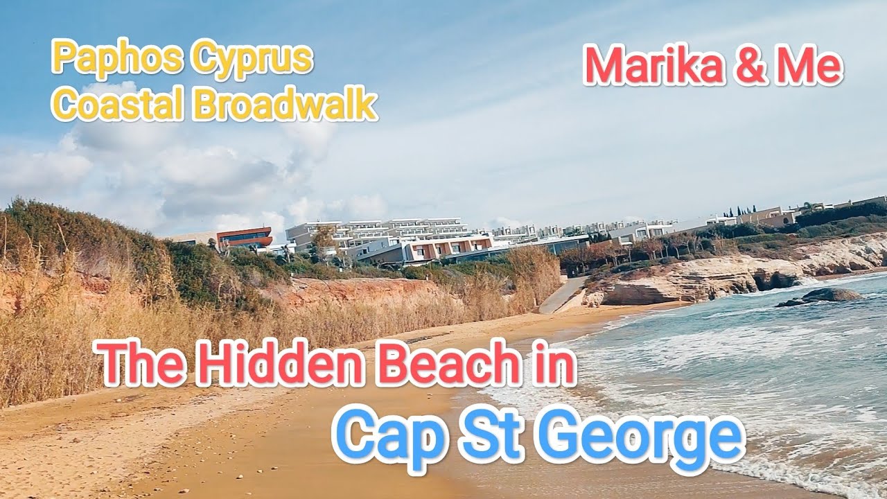 Cap St George & Hidden Beach let's Walk & Talk.. Paphos Cyprus