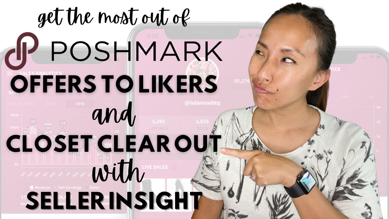 Make MORE Poshmark Sales with Offers to Likers and Closet Clear Out with Seller Insight! OTL & CCO