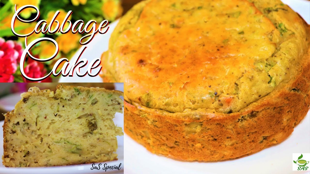 Cabbage Cake Recipe | Cabbage Pie | Easy Cake Recipe - Must try | SAS Cook with SAS