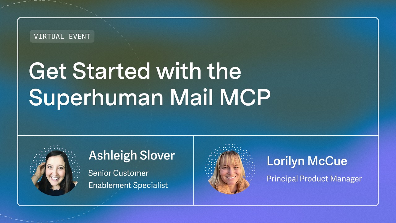 Getting Started with the Superhuman Mail MCP
