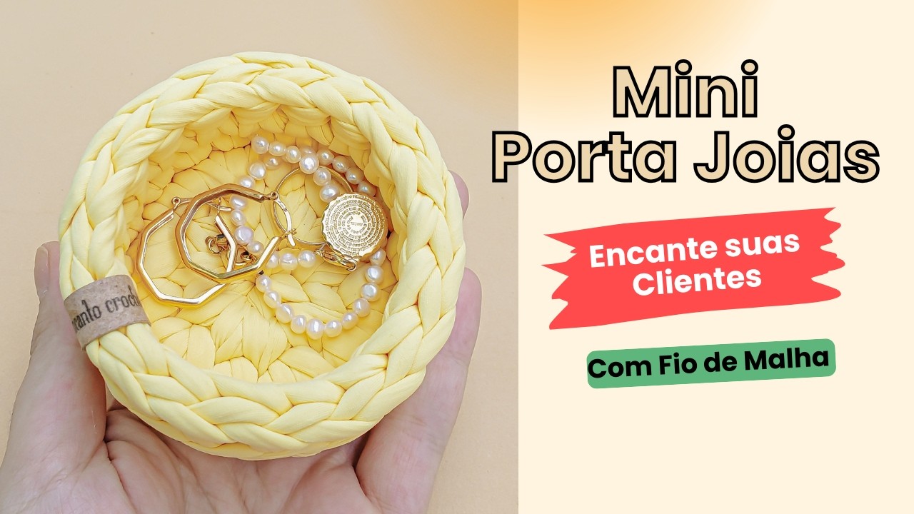 SURPREENDA com este Mimo! Como Fazer um Porta Joias de Crochê | Mini Porta Joias com Fio de Malha