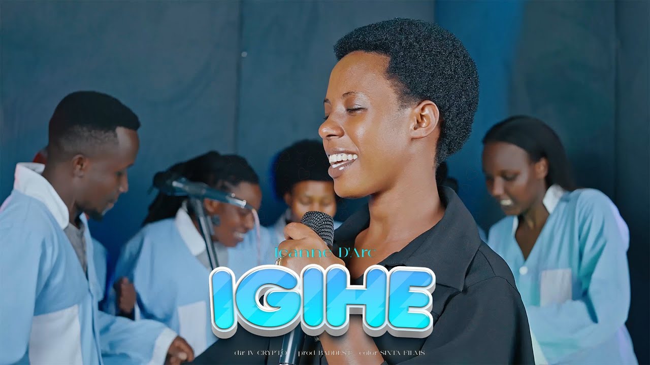 IGIHE - Jeanne d'Arc (Official Video)