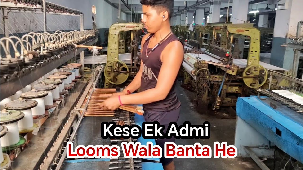 Kese Ek Admi Looms Wala Banta he ||  Power Loom in Surat Textile Mill || SURAT Saree FACTORY 