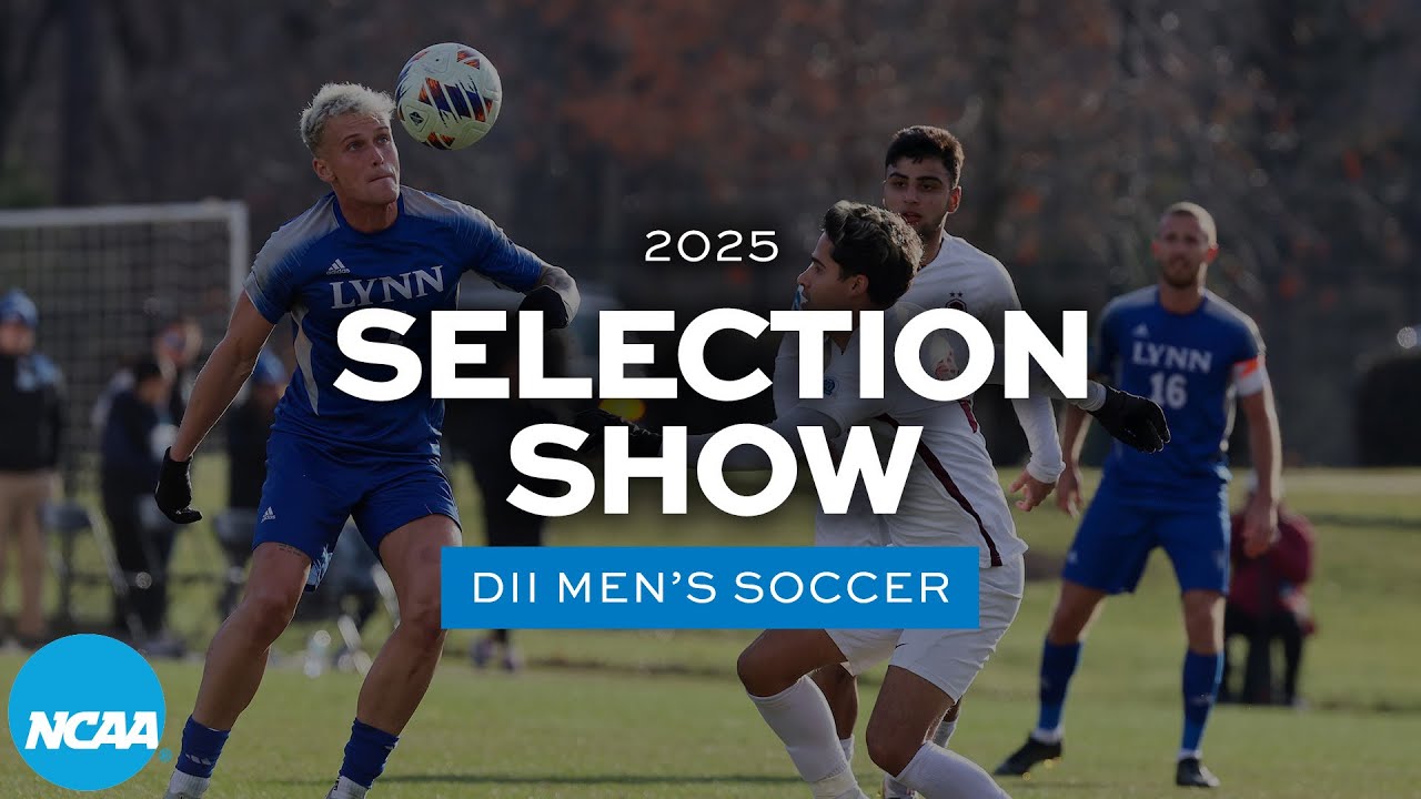 2025 NCAA DII men's soccer championship selection show