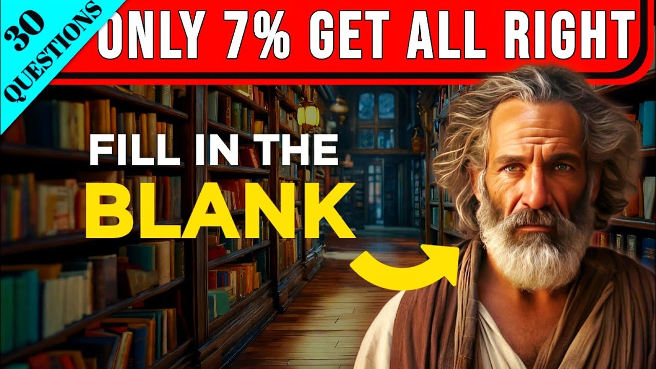 POWERFUL BIBLE VERSES - 30 Bible Questions To Test Your Bible Knowledge and Faith | Fill The Blank