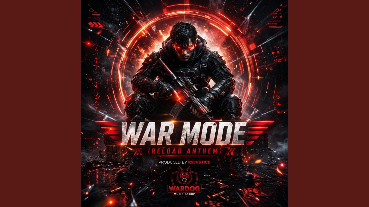 WAR MODE (RELOAD ANTHEM)