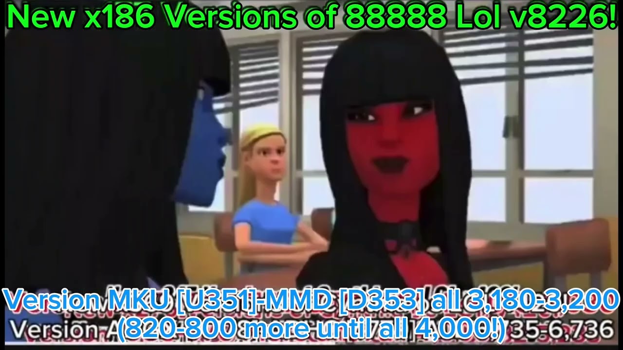 New x186 Versions of 88888 Lol v8226!