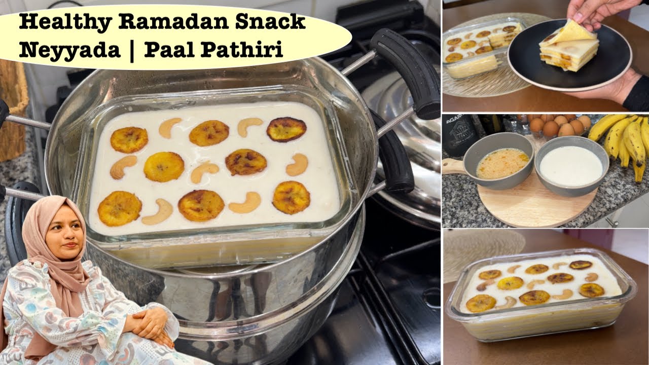 റമദാനിൽ മറ്റെല്ലാം മറക്കൂ🔥New Ramadan Ifthar Snacks | Neyyada Recipe |Paal Pathiri|Steamed Snack