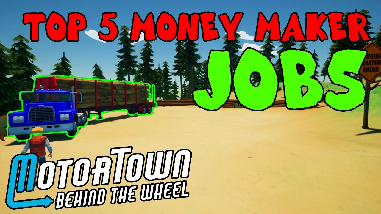 MotorTown behind The Wheel Best Money Makers!!💰