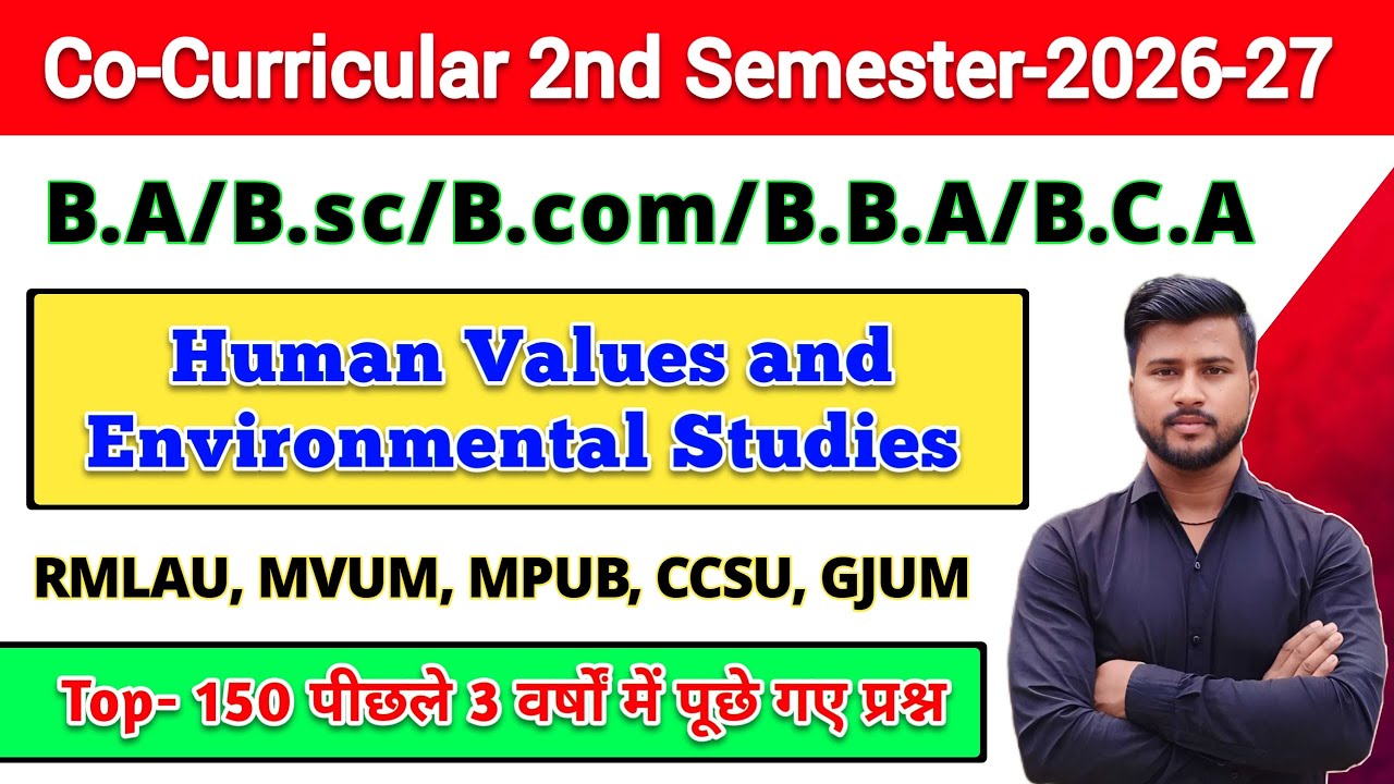 BA bsc bcom bba bca 2nd semester co curricular | human values and environmental studies
