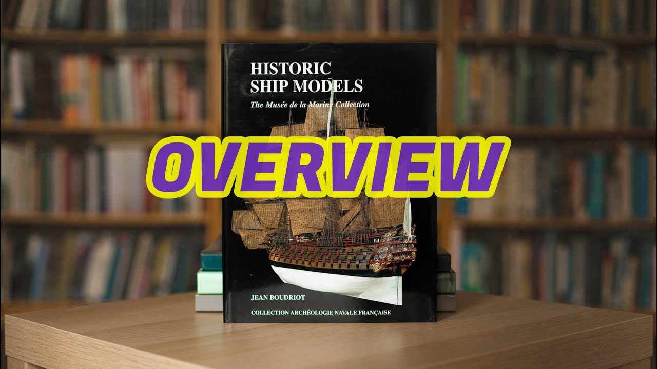 159 - HISTORIC SHIP MODELS by JEAN BOUDRIOT