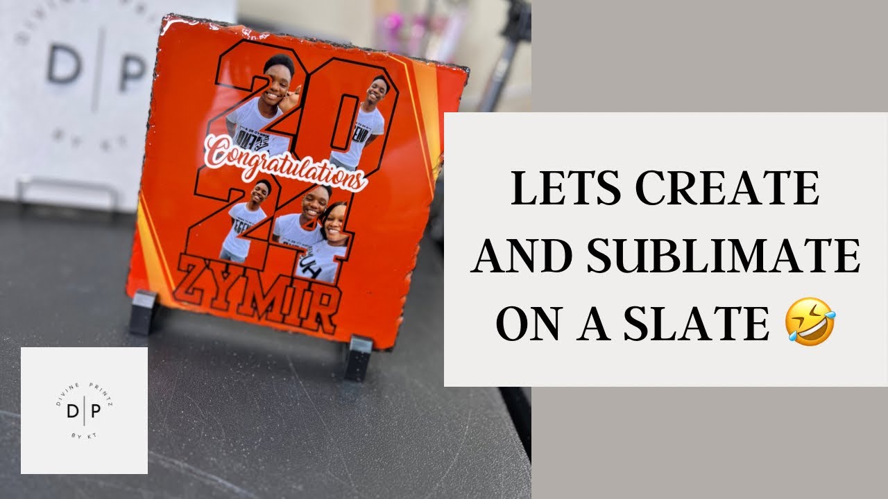 Sublimation On A Slate| Create A Template In Canva| DivinePrintzKT