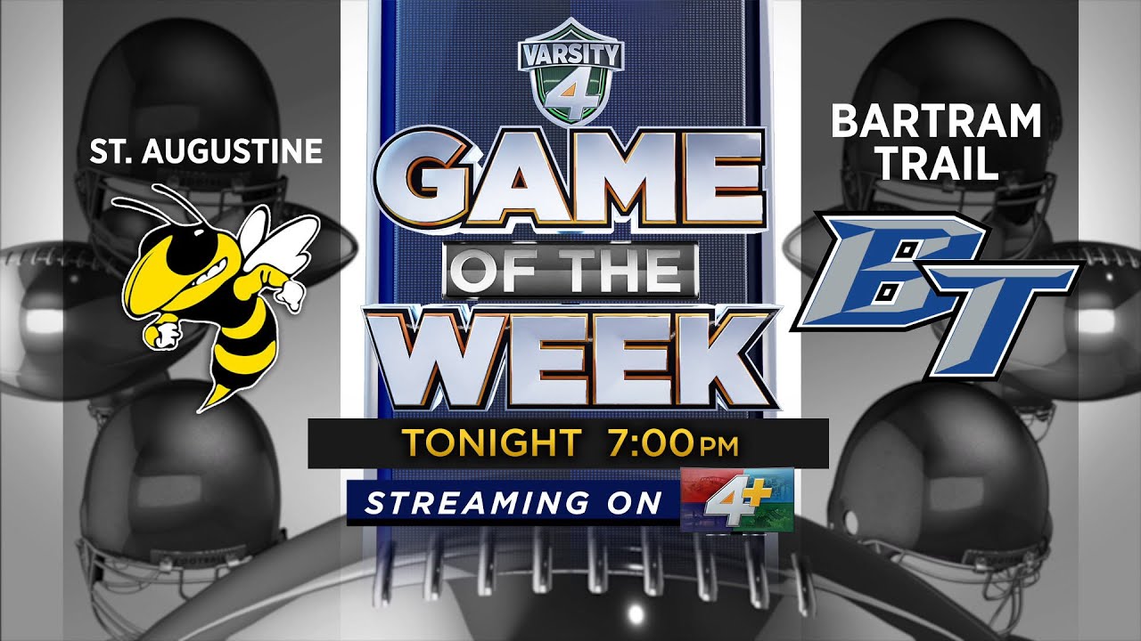 REPLAY: St. Augustine at Bartram Trail—Varsity 4 Football Game of the Week