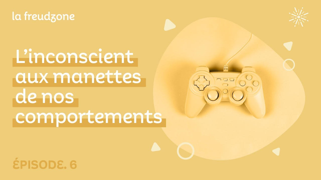 Comment l'inconscient contrôle nos comportements ?