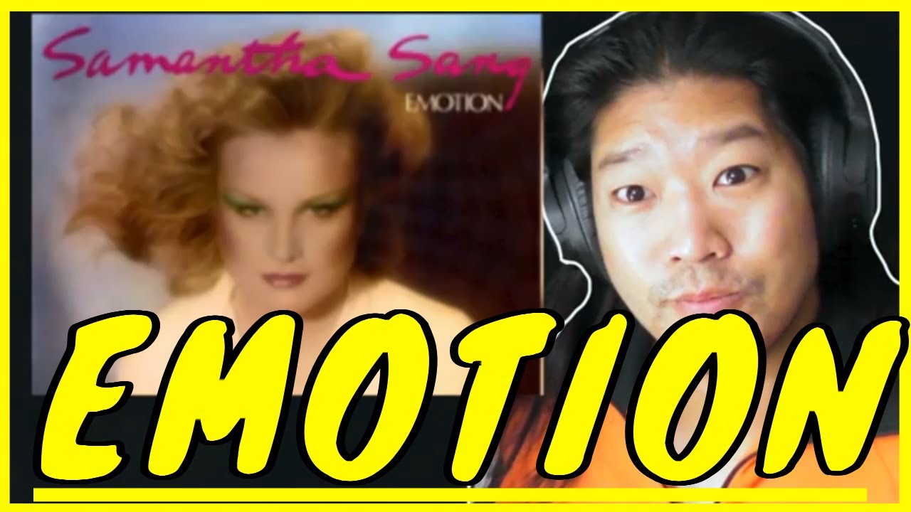 Samantha Sang Emotion Reaction