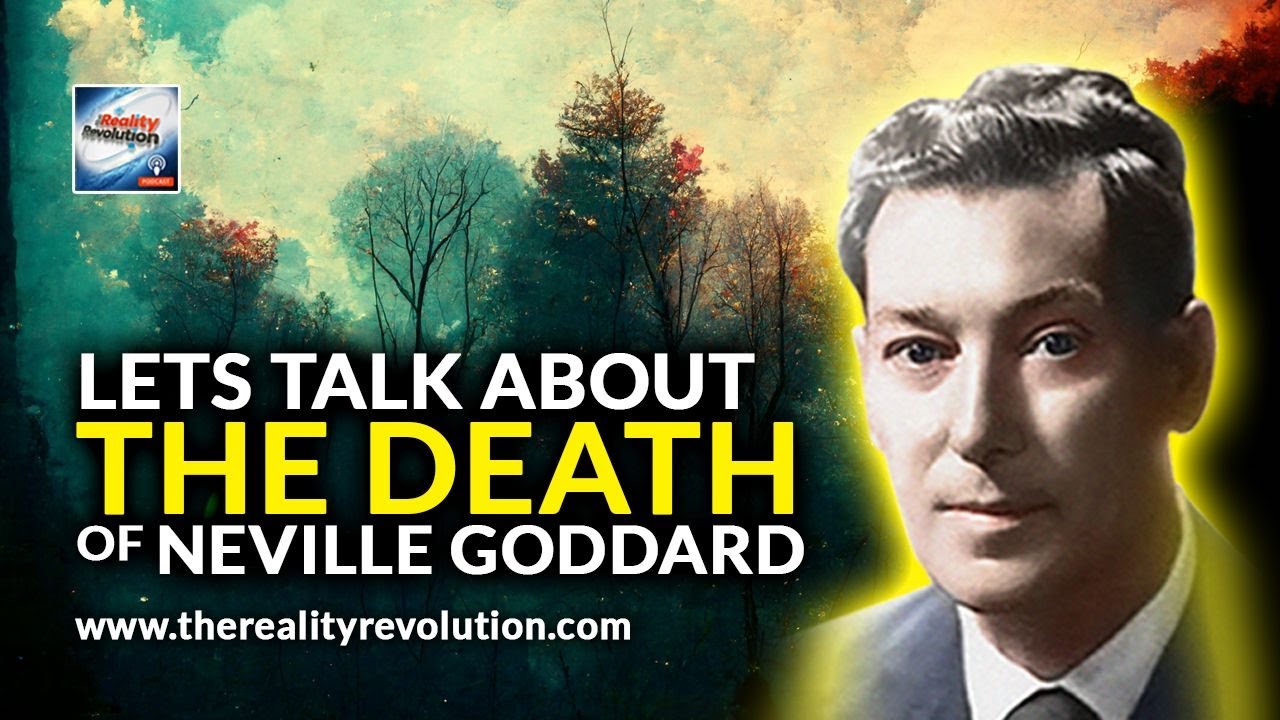 Lets Talk About The Death Of Neville Goddard