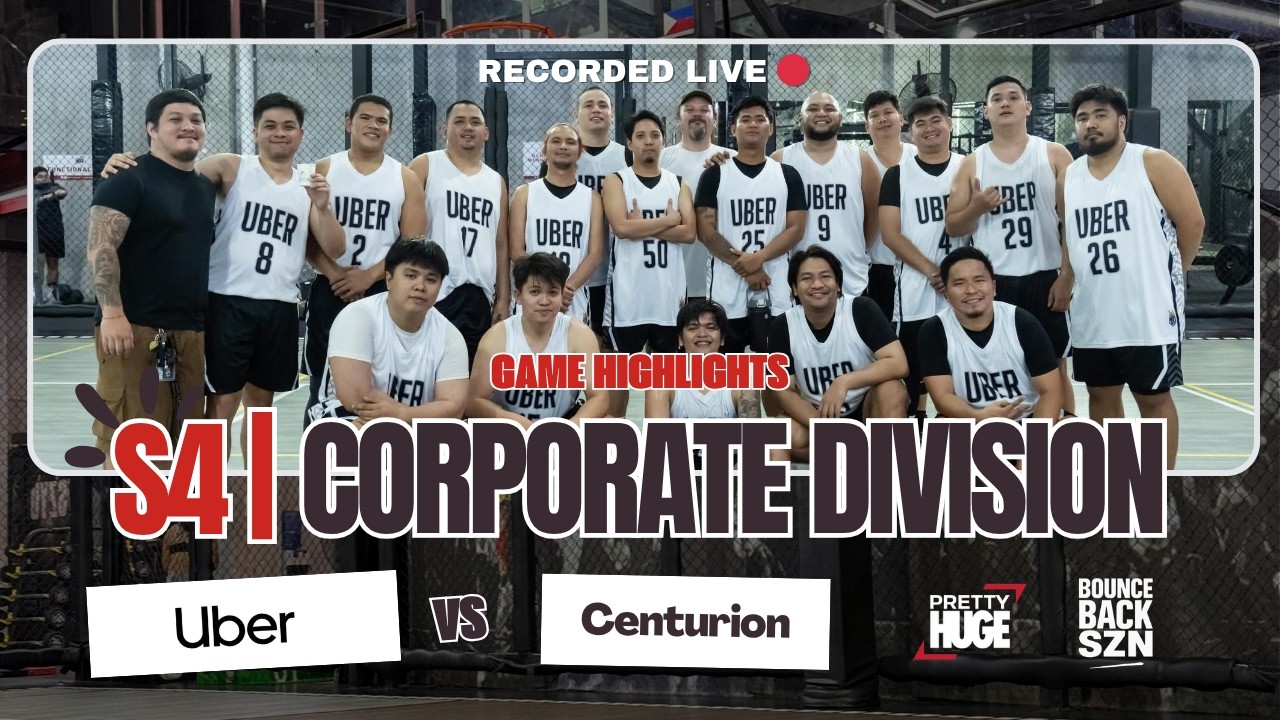 [Pretty Huge] Game Highlights: S4 | Corporate Division: Uber vs Centurion (26 0317)