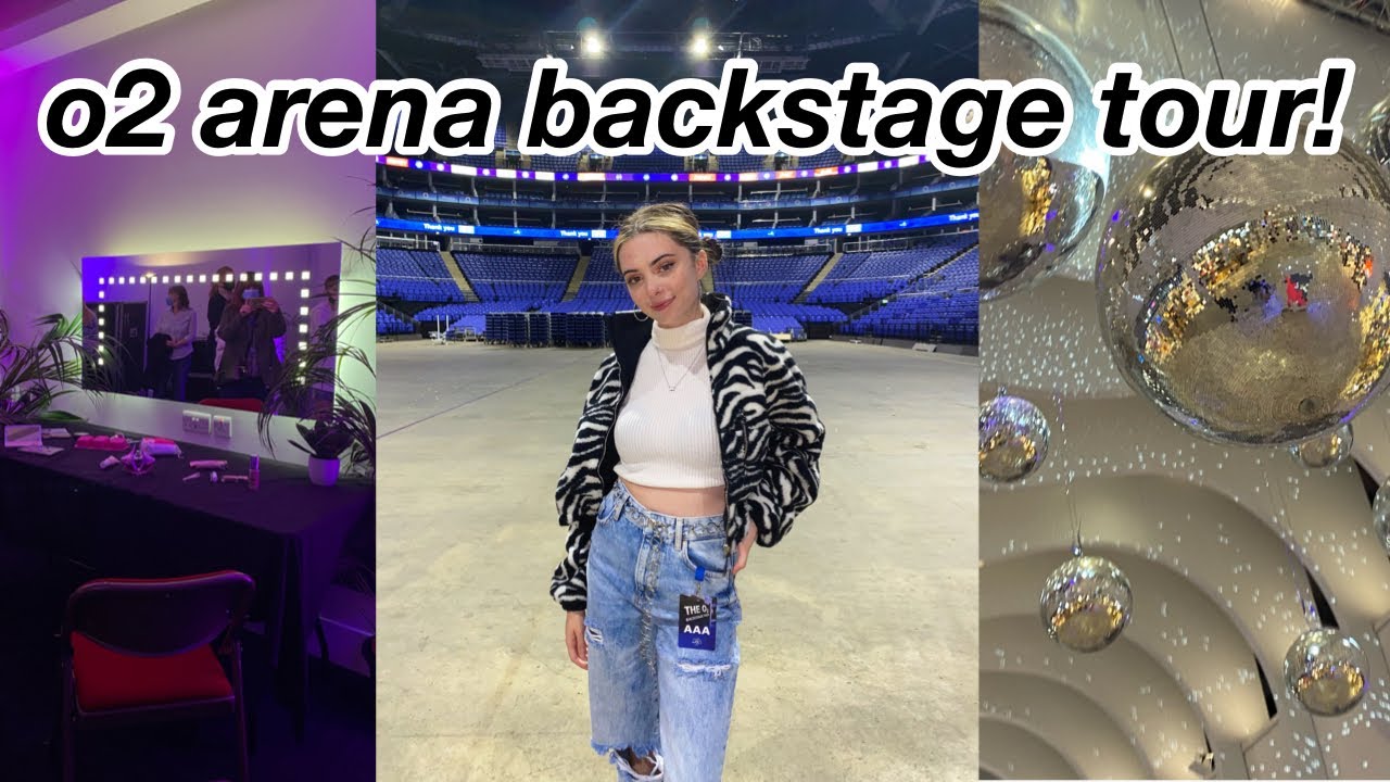 o2 arena backstage tour 😎