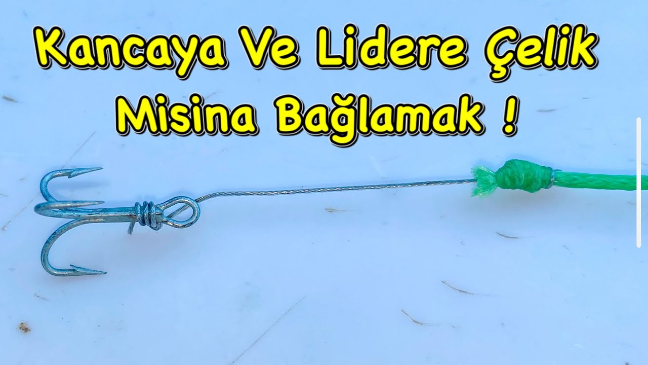 Çelik Misina Nasıl Bağlanır | Lüfer | Kofana | Kesmesin çelik misina lider düğümü !