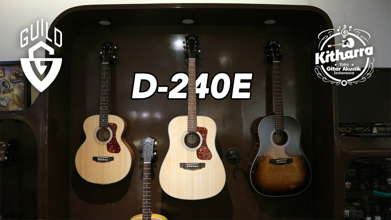 Sound Demo Guild D-240E | Kitharra Guitar Shop & Service