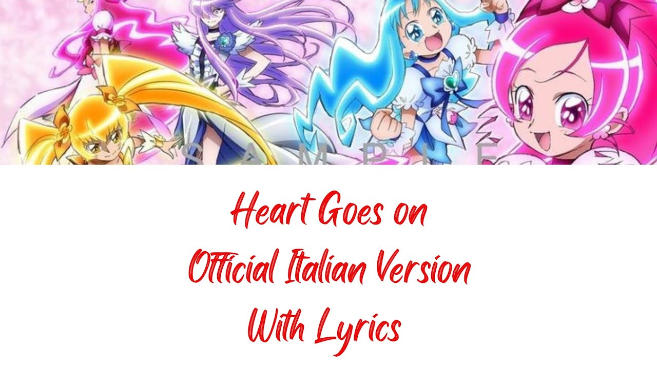 HeartCatch Pretty Cure! - Heart Goes On! - Italian Version Lyrics [ITA/ENG] [AUDIO ISOLATED]