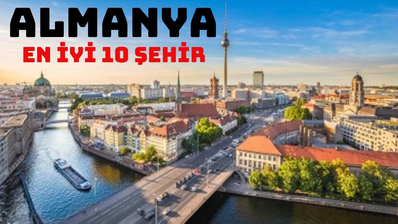 ALMANYA'NIN EN GÜZEL 10 ŞEHRİ
