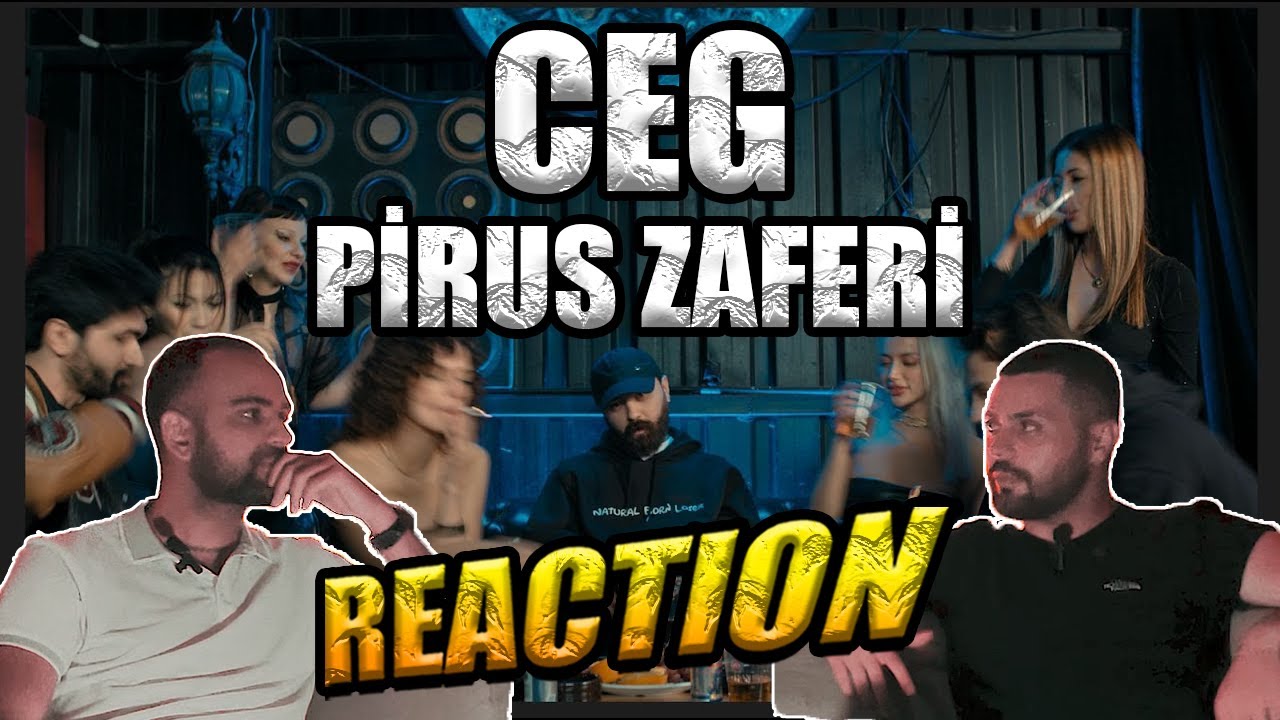 CEG - PİRUS ZAFERİ | REACTION VE İNCELEME