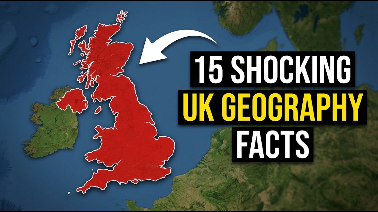 15 Incredible UK Geography Facts 🇬🇧 | You Won’t Believe #9!