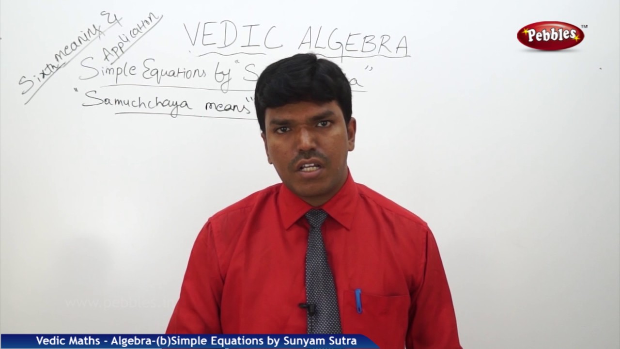 Algebra in vedic maths |Simple equations by sunyam sutra 2  Speed Maths | Vedic Mathematics