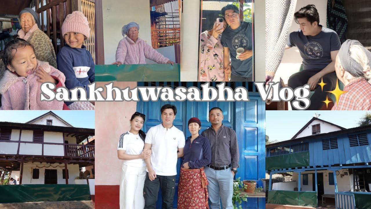Sankhuwasabha || Home Tour || Khandbari Bazzar || Gaughar || 3 days vlog ✨✨