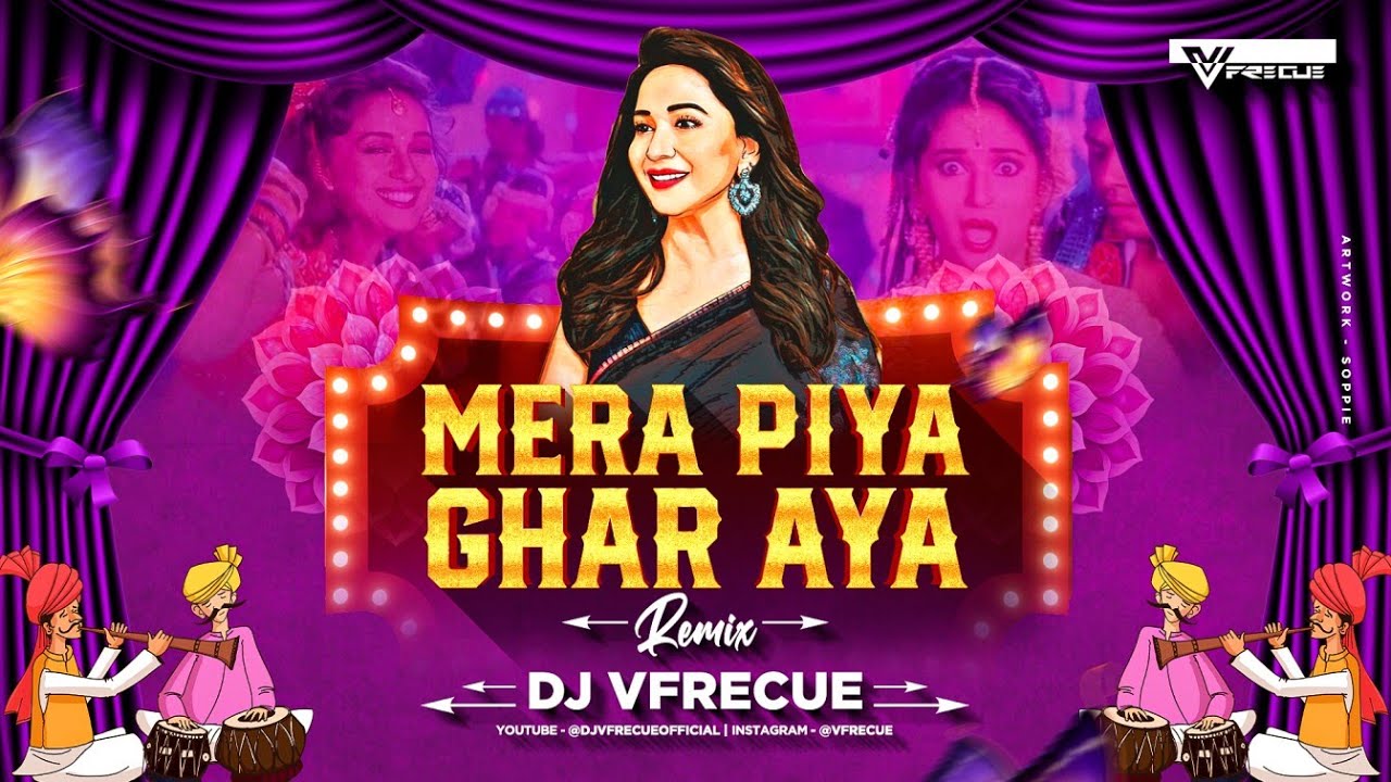 Mera Piya Ghar Aaya | DJ Vfrecue Remix | Wedding Sutra |Madhuri Dixit | Bollywood Item Song |Yaraana
