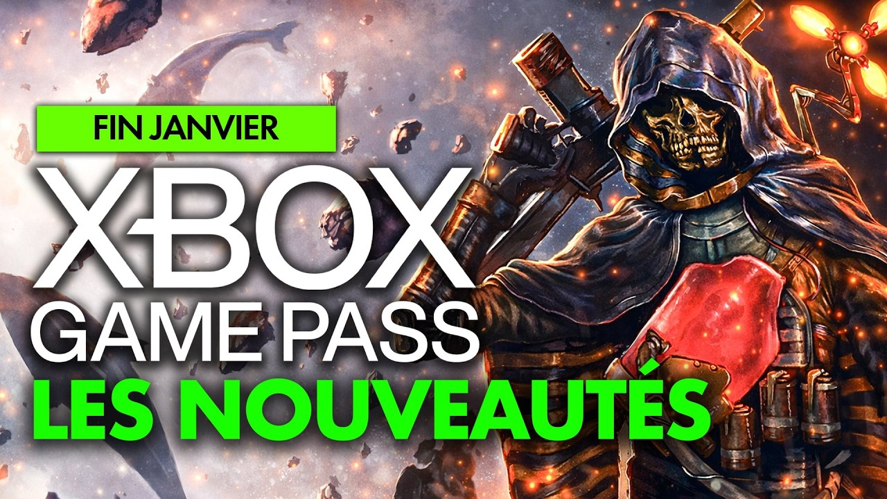 Xbox Game Pass : Les NOUVEAUX JEUX de la FIN du mois de JANVIER r&eacute;v&eacute;l&eacute;s ! 💥