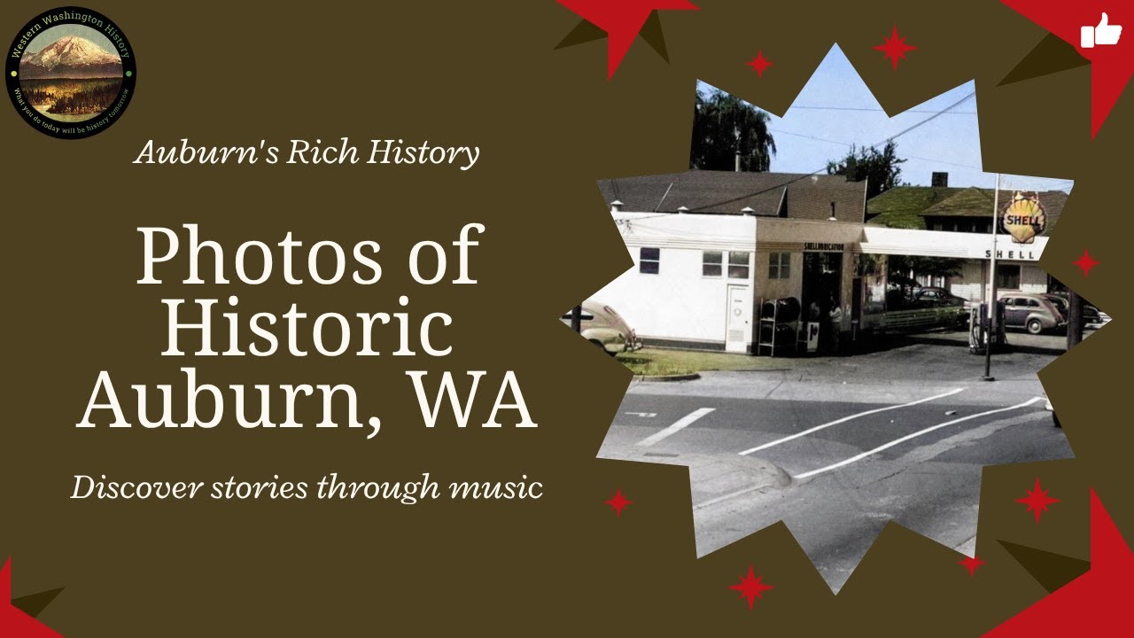 Auburn, WA Remembered