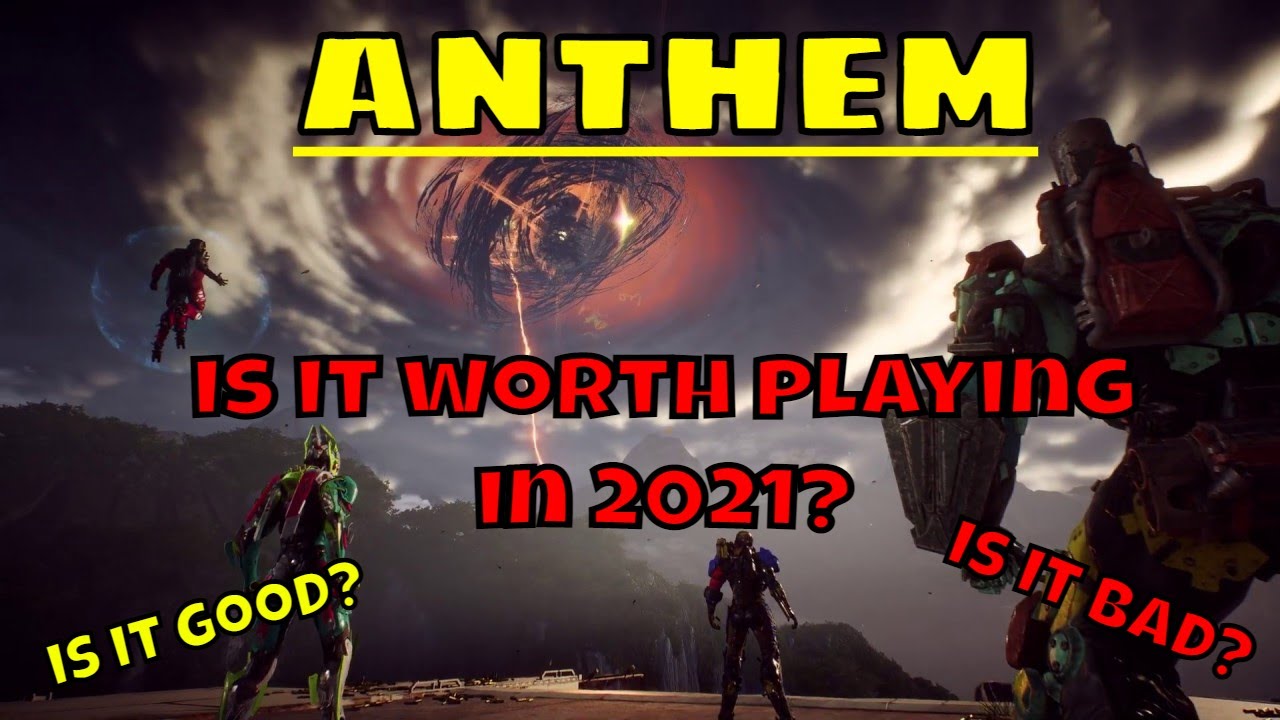 Anthem in a nutshell : Is it worth playing in 2021