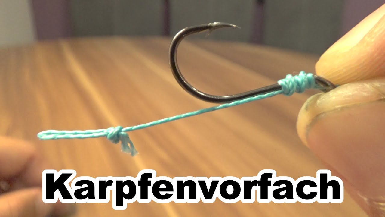 Karpfenvorfach selber binden. Haarmontage für Boiles und Mais.Haken zum karpfenangeln selber binden