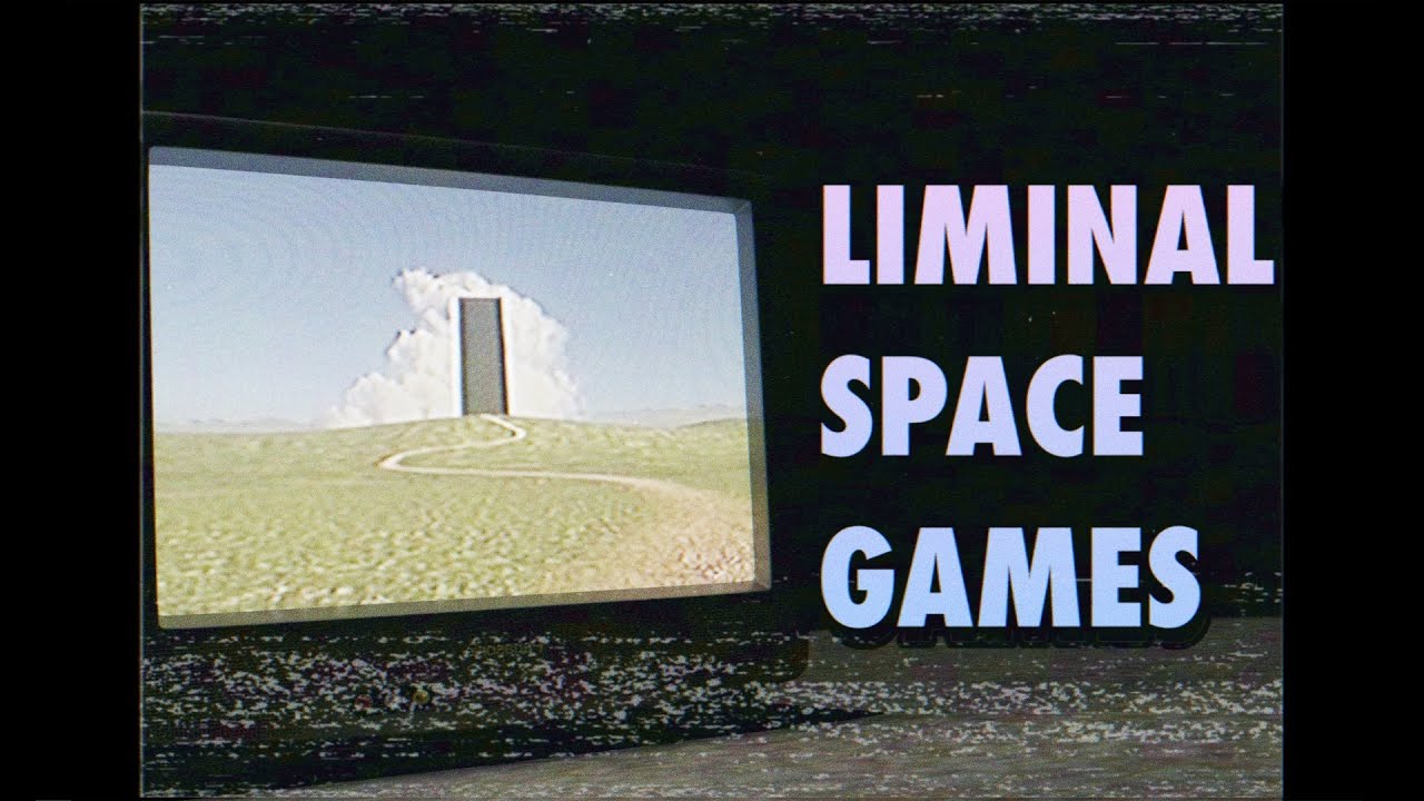 Liminal Space Games of the Internet