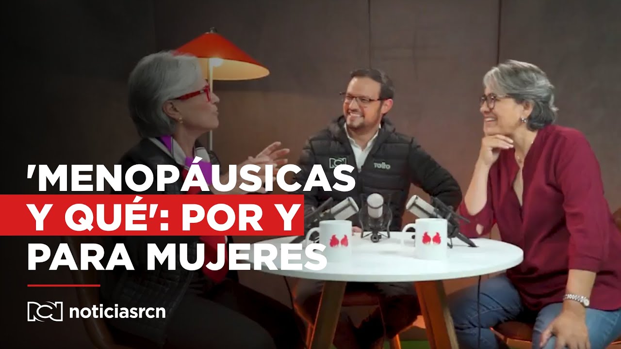 'Menopáusicas y qué', la reinvención por y para las mujeres: María Elvira Samper y Yolanda Ruiz