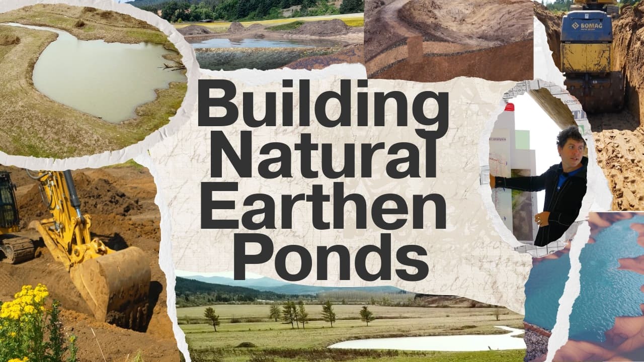 Natural Pond Building and Water Cycle Restoration