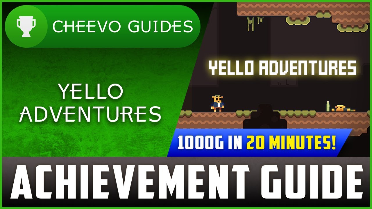 Yello Adventures - Achievement / Trophy Guide (Xbox/PS4) **1000G IN 20 MINUTES**