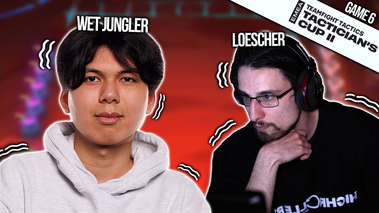 Finales Game von Tag 2 - Loescher und Wet Jungler ZITTERN! | TFT Tacticians Cup 2 - Tag 2 - Game 6