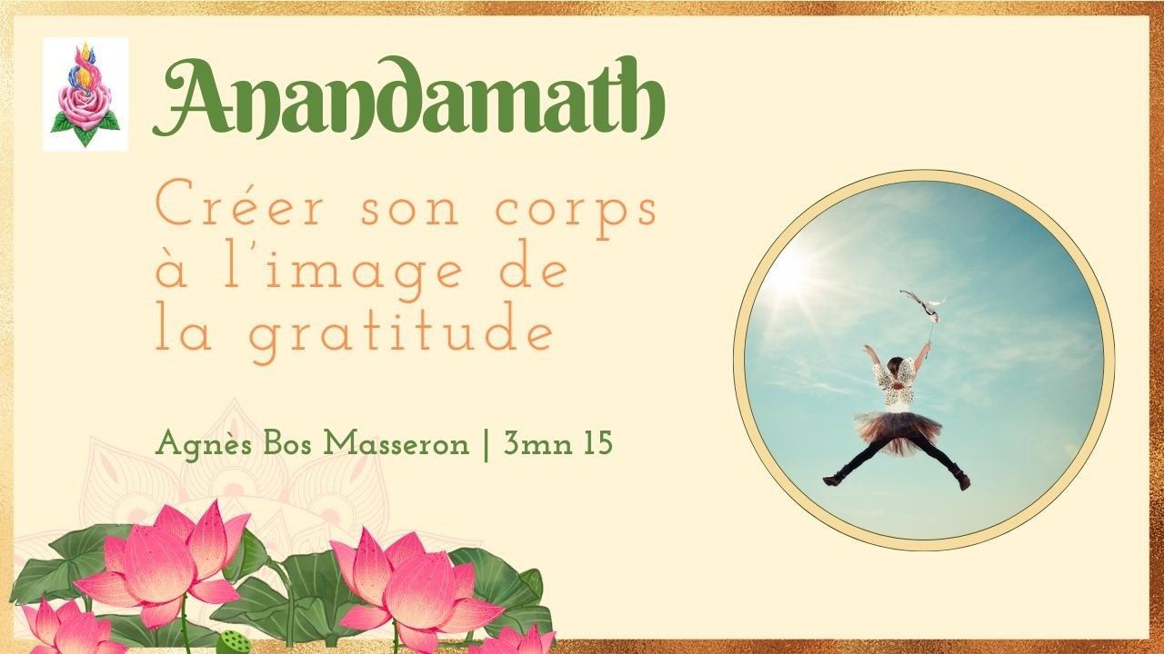 Créer son corps à l'image de la gratitude