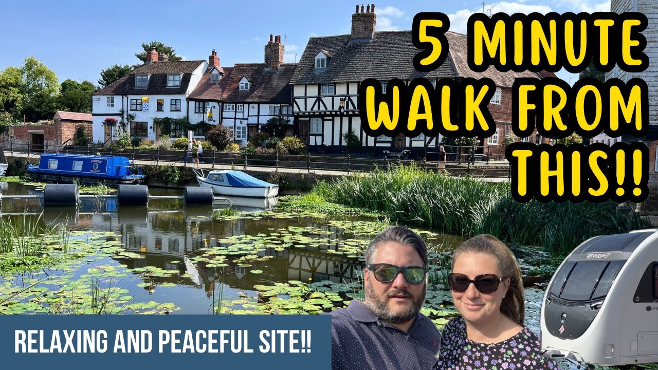 Tewkesbury CAMC - a really enjoyable stay