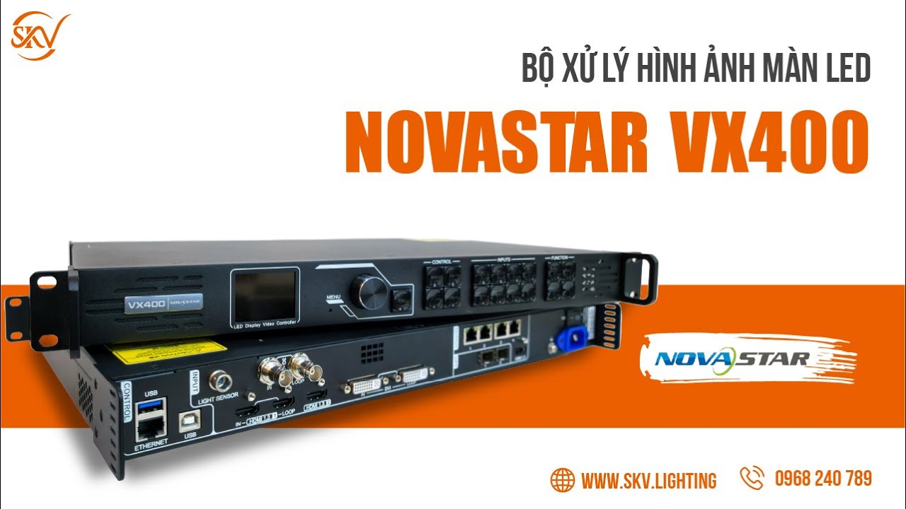Novastar VX400 - Bộ Xử Lý Hình Ảnh Chính Hãng | SKV Lighting