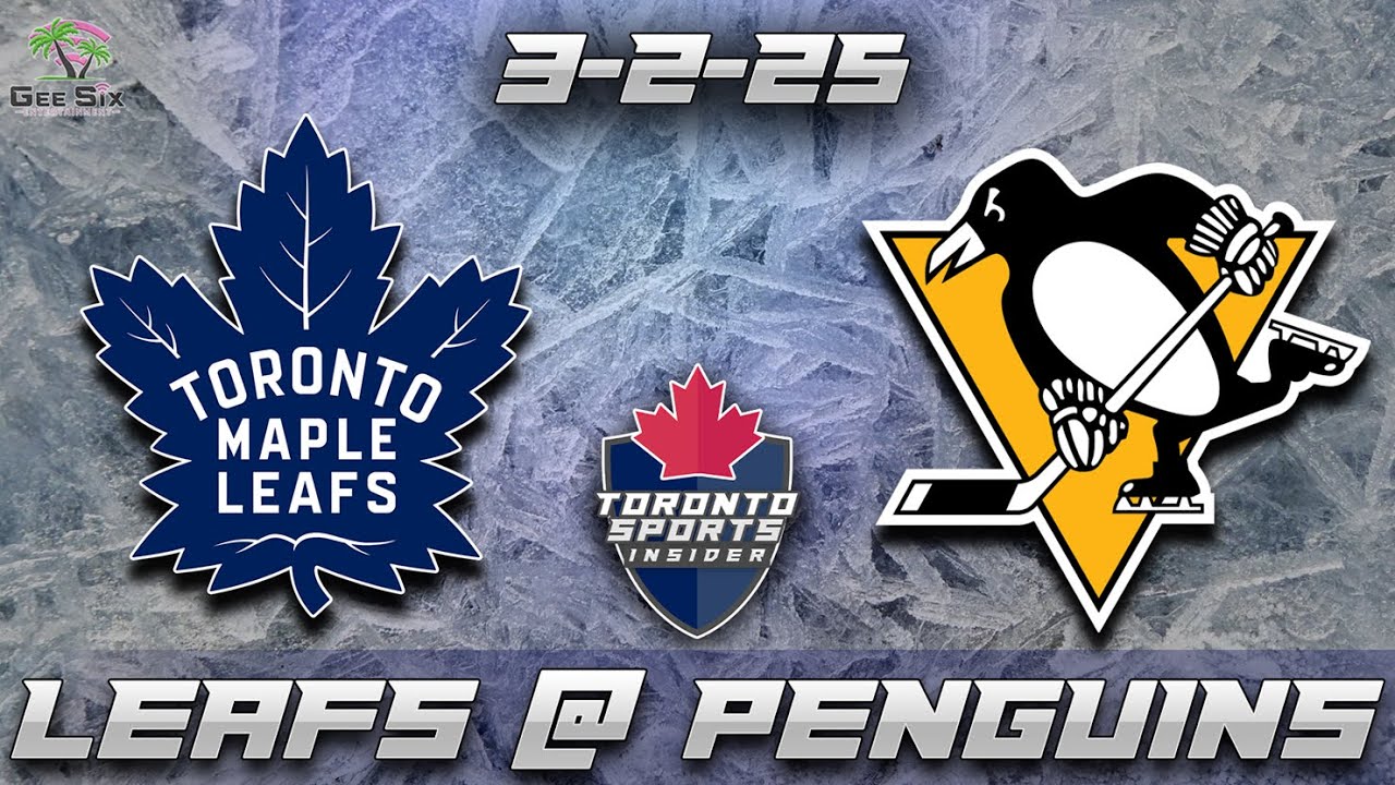 3-2-25 Toronto Maple Leafs vs Pittsburgh Penguins Game Audio | NHL LIVE Gamecast & Chat