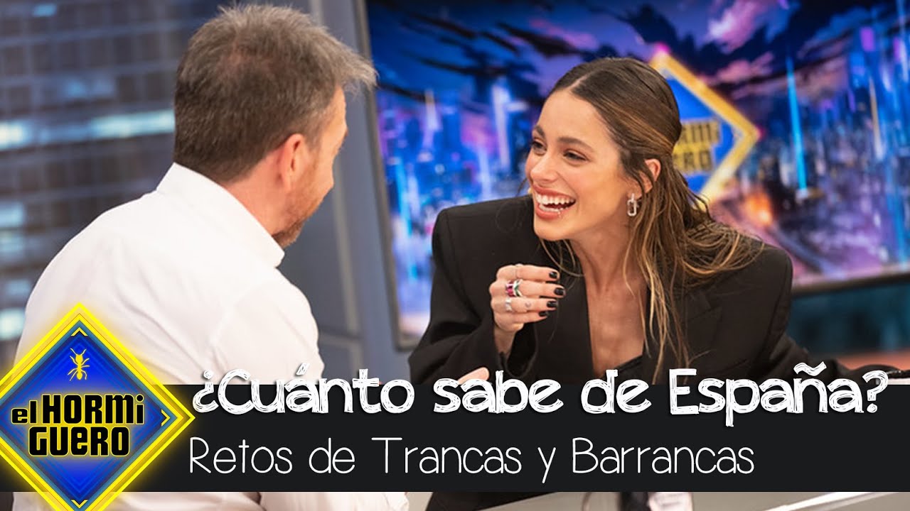 ¿Cuánto sabe Tini sobre España? Trancas y Barrancas ponen a prueba a la artista - El Hormiguero