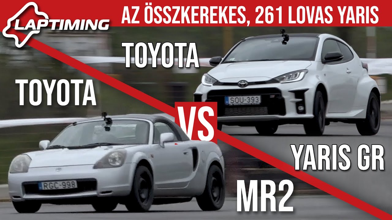 Az összkerekes, 261 lovas Yaris - Toyota MR2 vs. Toyota Yaris GR (Laptiming ep.183)